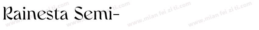Rainesta Semi字体转换